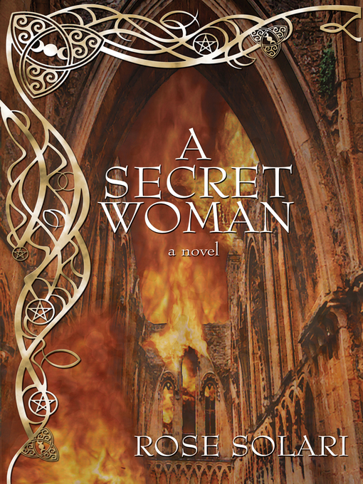 Title details for A Secret Woman by Rose Solari - Available